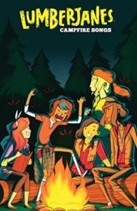 A Glance into my Reading Life: July - Lumberjanes Campfire Songs