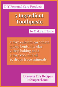 Simple 5 Ingredient Toothpaste Recipe