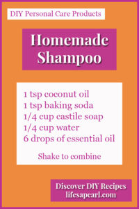 DIY Recipe for Homemade Shampoo Recipe Pin