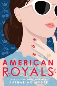 What I've Been Reading Lately: November - American Royals Cover