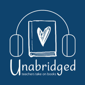 5 Favorite Bookish Podcasts - Unabridged Podcast