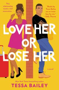 February Quick Lit - Love Her or Lose Her Cover