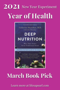 March Book Pick for Year of Health - Deep Nutrition