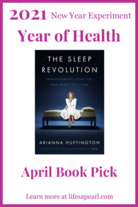 April Year of Health Book Pick - The Sleep Revolution