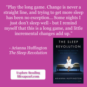 The Sleep Revolution Book Quote