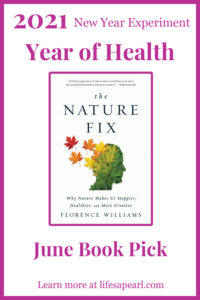 June Book Pick for Year of Health - The Nature Fix