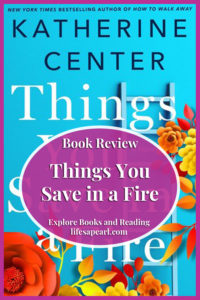 Things You Save in a Fire Book Review Pin