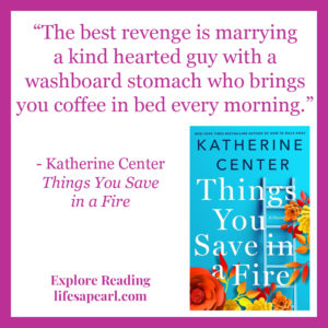 Things You Save in a Fire Book Quote