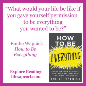 How to Be Everything Book Quote