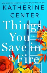 Things You Save in a Fire Book Cover