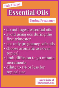 Essential Oils and Pregnancy Safe Use Pin