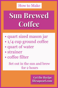 Sun Coffee Recipe Pin