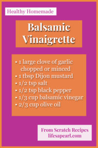 Balsamic Vinaigrette Recipe Pin