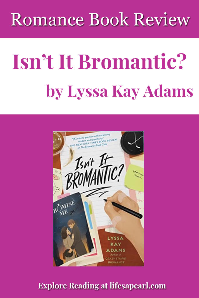 Isn't It Bromantic? Book Review Pin