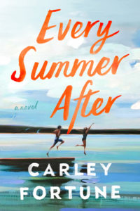 5-star romances - Every Summer After by Carley Fortune