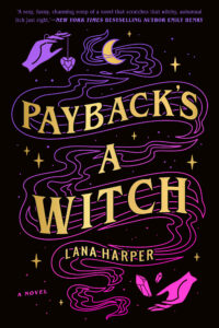 Payback's A Witch - mid October reading recap