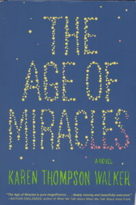 The Age of Miracles Book Cover - mid February reading recap