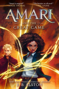 Amari and the Great Game Cover - March Reading