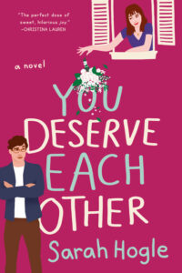 You Deserve Each Other book cover - mid April reading recap