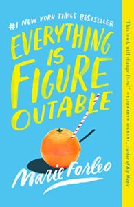 Everything is Figureoutable Book Cover - July Reading Wrap Up